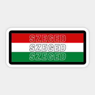 Szeged City in Hungary Flag Background Sticker